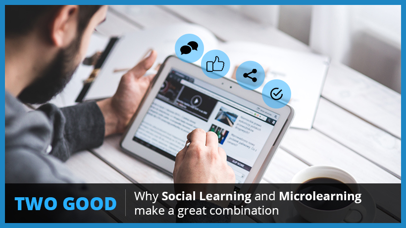 EI Why Social Learning and Microlearning Make A Great Combination