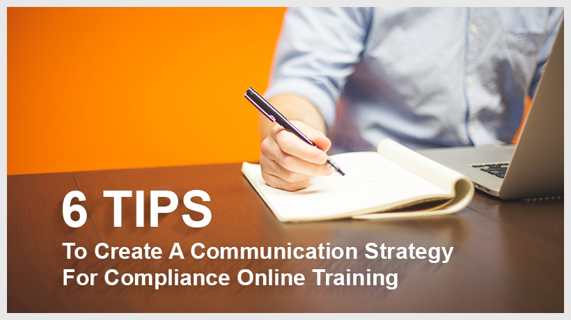 6 Tips to Create a Communication Strategy