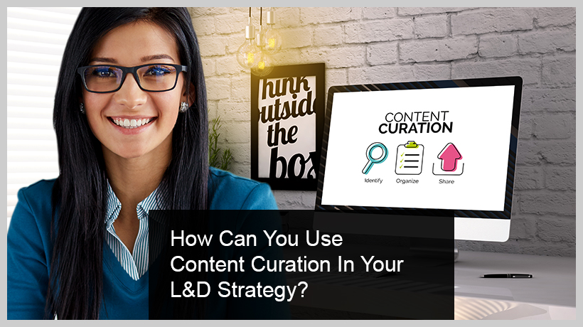 EI Design - How-can-you-use-Content-curation-in-your-L&D-strategy